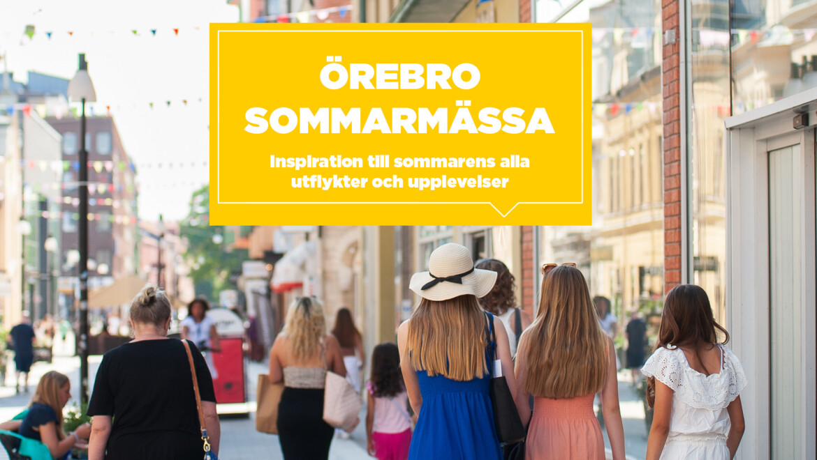 Örebro sommarmässa Visit Örebro